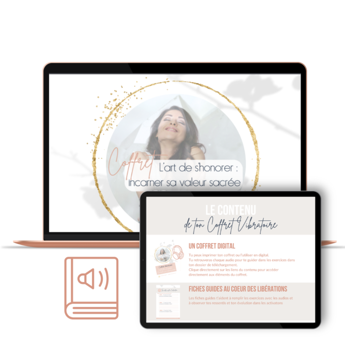 coffret l'art de s'honorer valeur de soi respect de soi dignité incarner sa valeur sacrée
