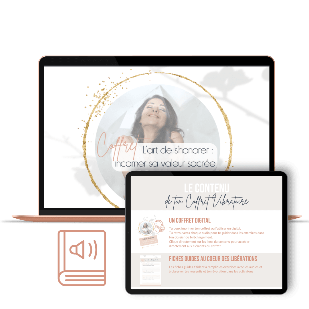 coffret l'art de s'honorer valeur de soi respect de soi dignité incarner sa valeur sacrée